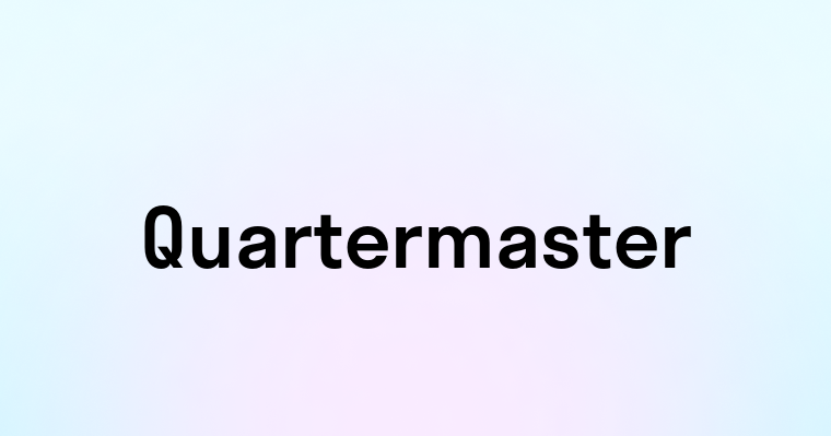 Quartermaster