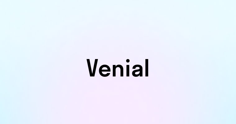 Venial