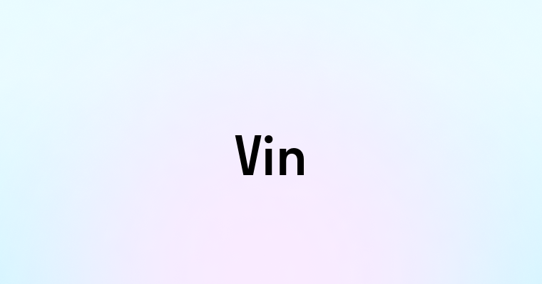 Vin