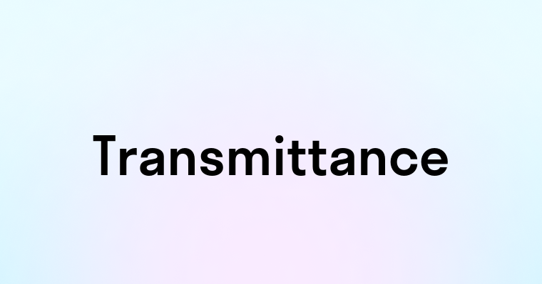 Transmittance