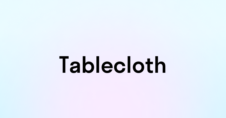 Tablecloth