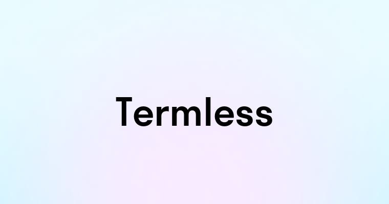 Termless