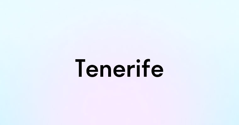 Tenerife