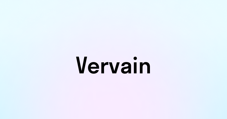 Vervain