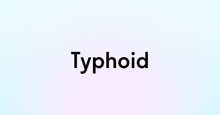 Typhoid