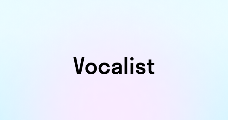 Vocalist