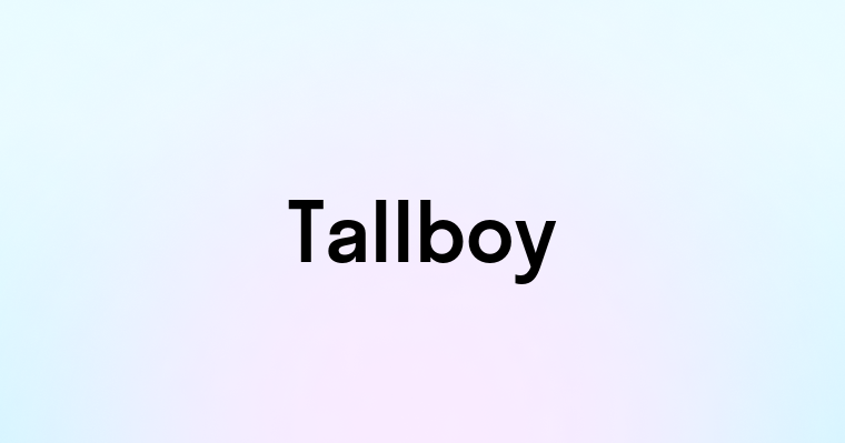 Tallboy