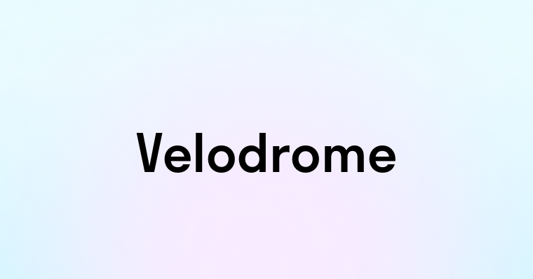 Velodrome