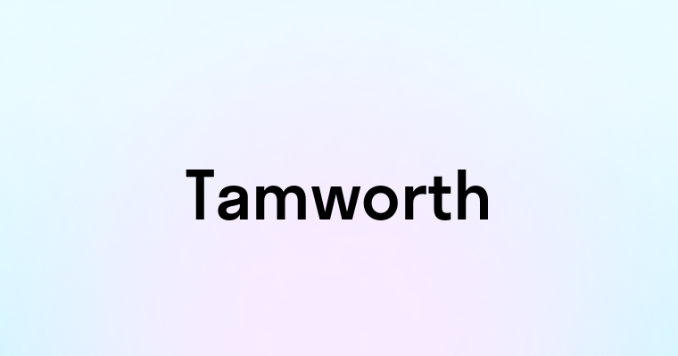 Tamworth