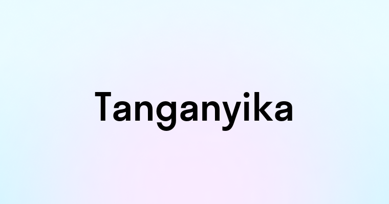 Tanganyika