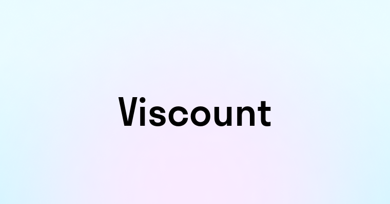 Viscount