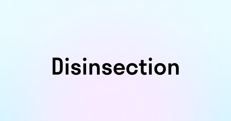 Disinsection