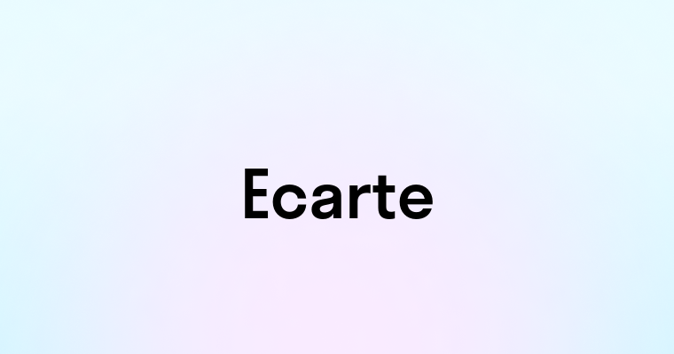 Ecarte