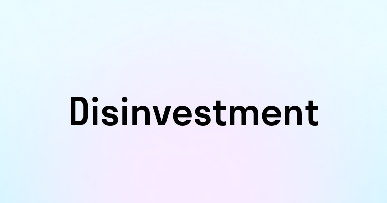 Disinvestment