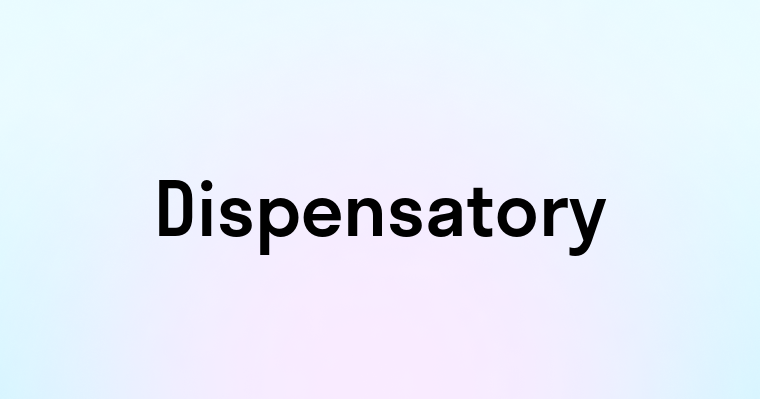 Dispensatory