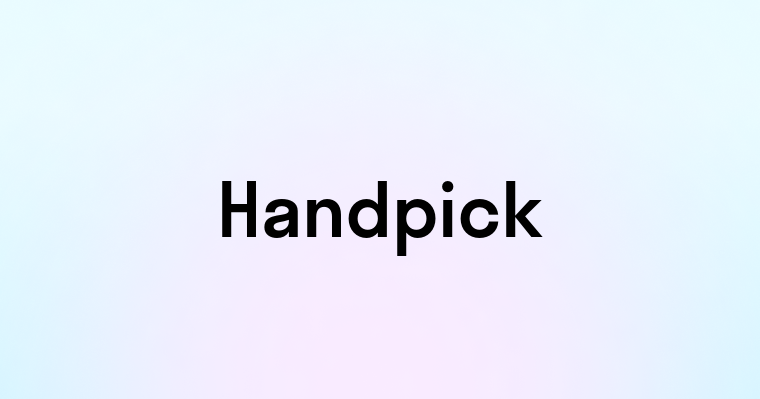 Handpick