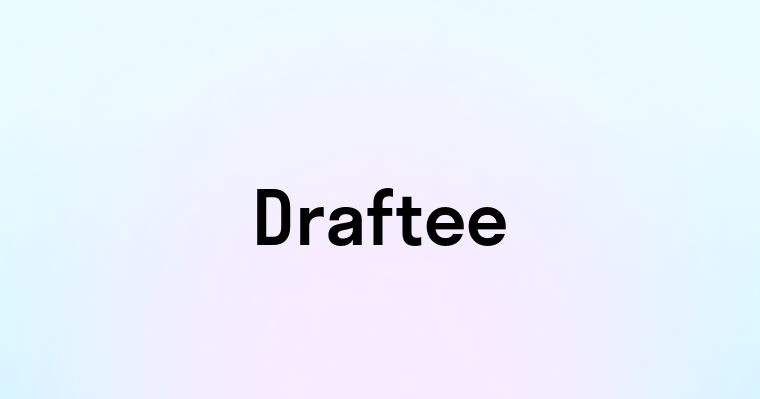 Draftee