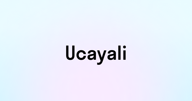 Ucayali