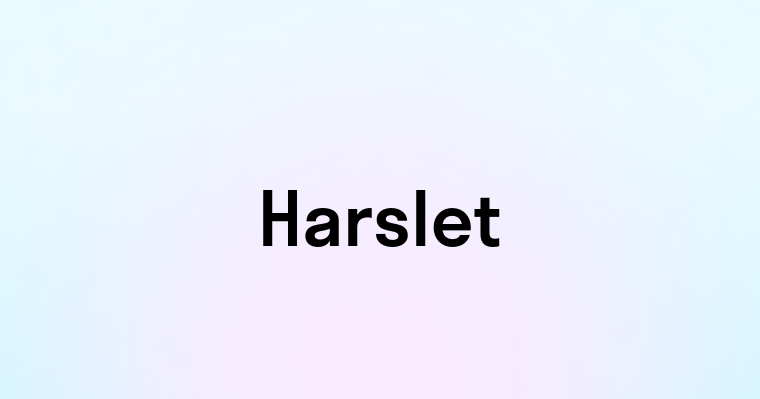 Harslet