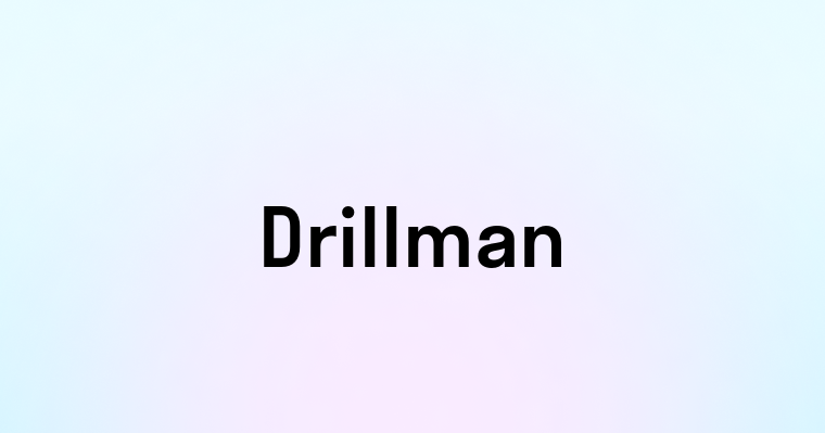 Drillman