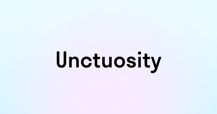 Unctuosity