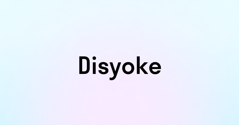 Disyoke