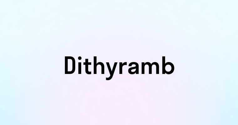 Dithyramb