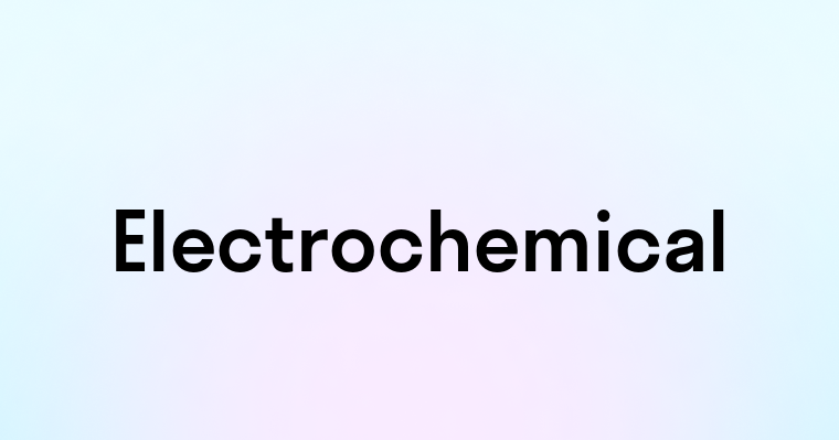 Electrochemical