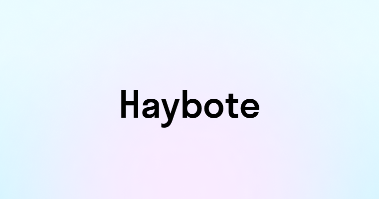 Haybote