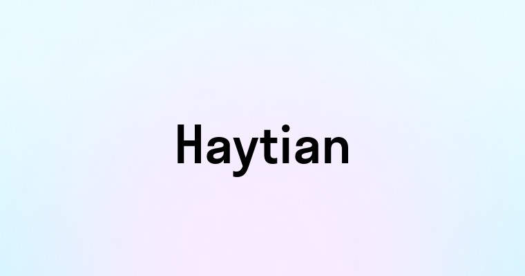 Haytian