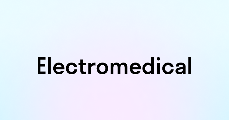 Electromedical