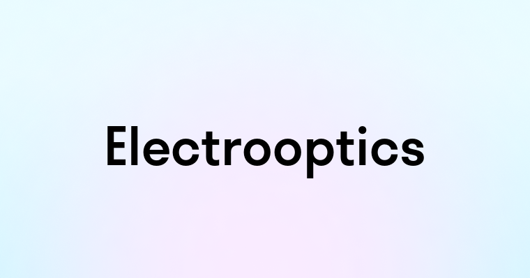 Electrooptics