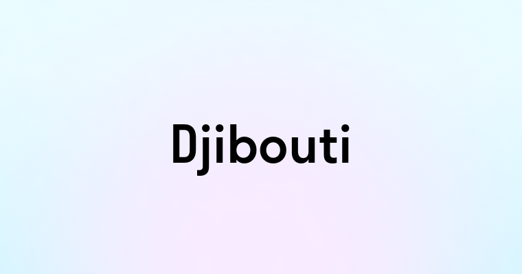 Djibouti