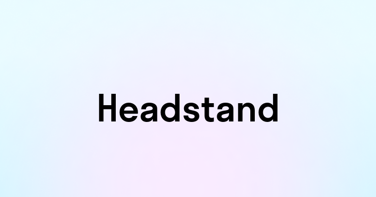 Headstand