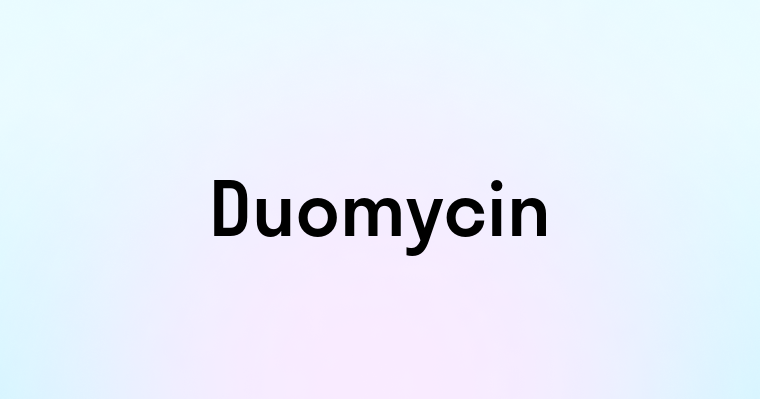 Duomycin