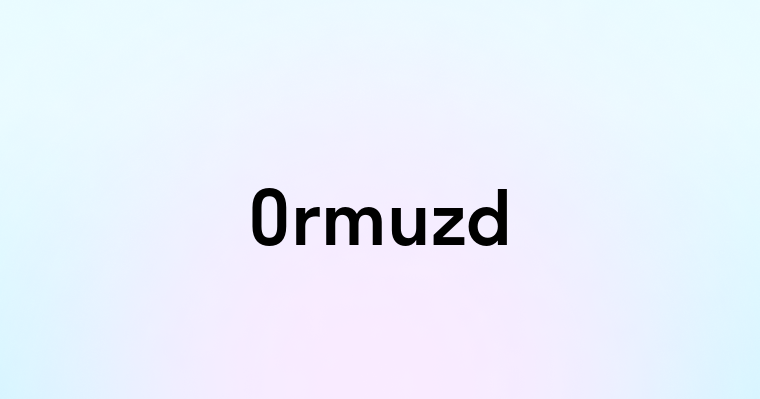 Ormuzd