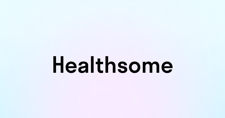 Healthsome