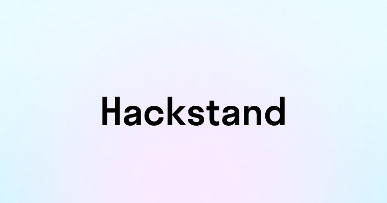 Hackstand