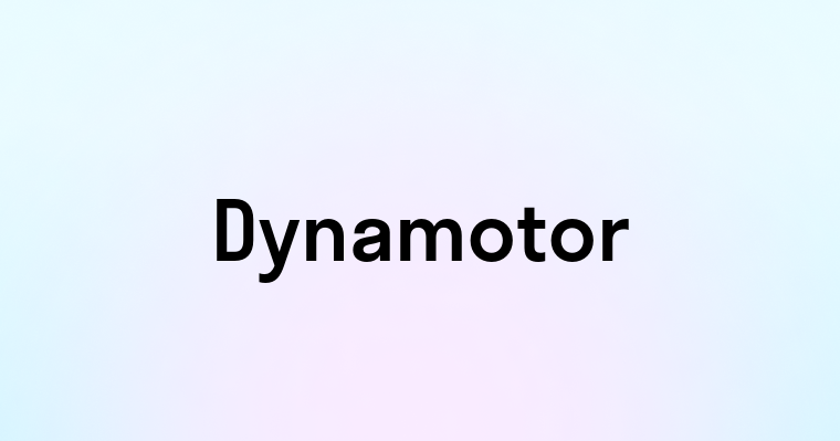 Dynamotor