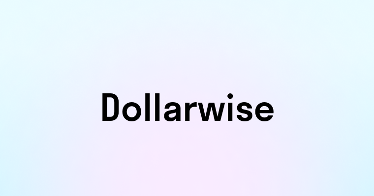 Dollarwise