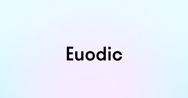 Euodic