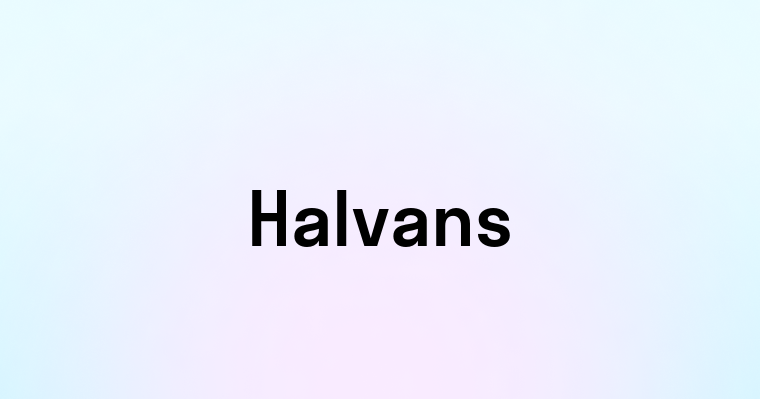 Halvans