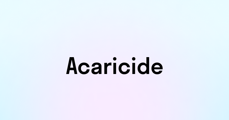 Acaricide