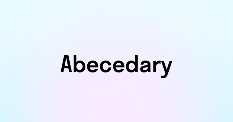 Abecedary