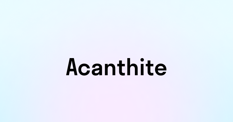 Acanthite