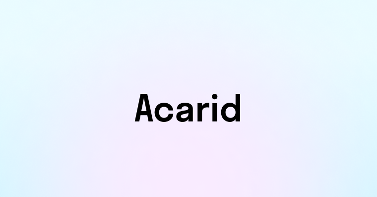 Acarid