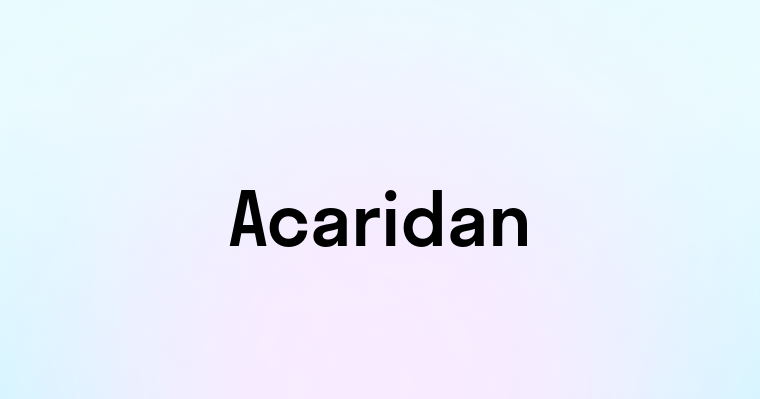 Acaridan