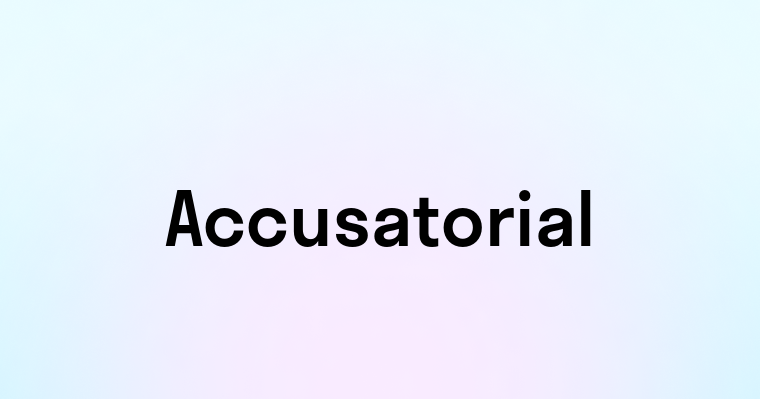 Accusatorial