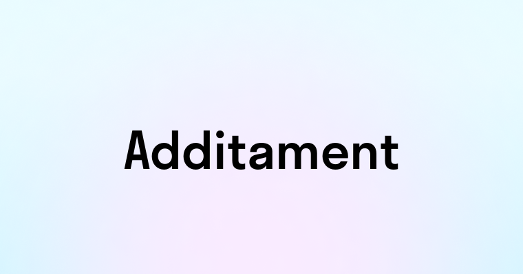 Additament