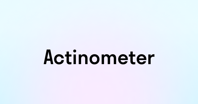 Actinometer